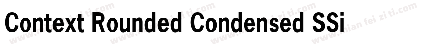 Context Rounded Condensed SSi Bold Condensed字体转换
